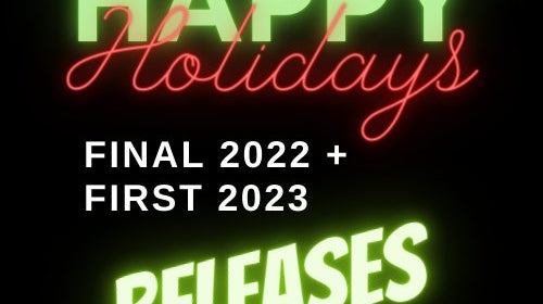RELEASE DATES FOR DECEMBER 2022 & JANUARY 2023 - The Ballers Bank
