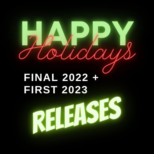 RELEASE DATES FOR DECEMBER 2022 & JANUARY 2023 - The Ballers Bank
