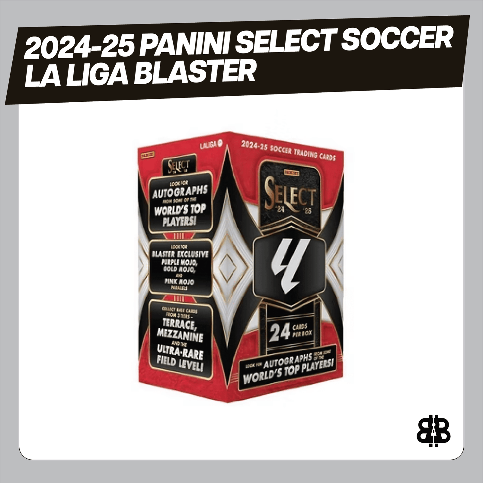 2024 - 25 Panini Select Soccer La Liga Blaster Trading Cards LV - The Ballers Bank