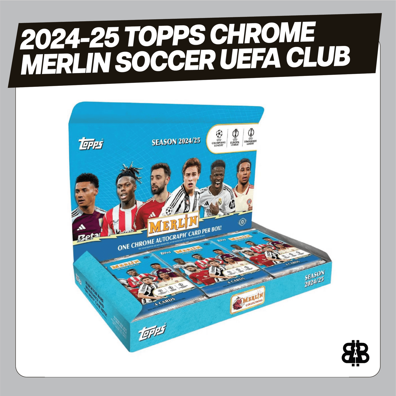 2024 - 25 Topps Chrome Merlin Soccer UEFA Club Competition Hobby Trading Cards LV - The Ballers Bank