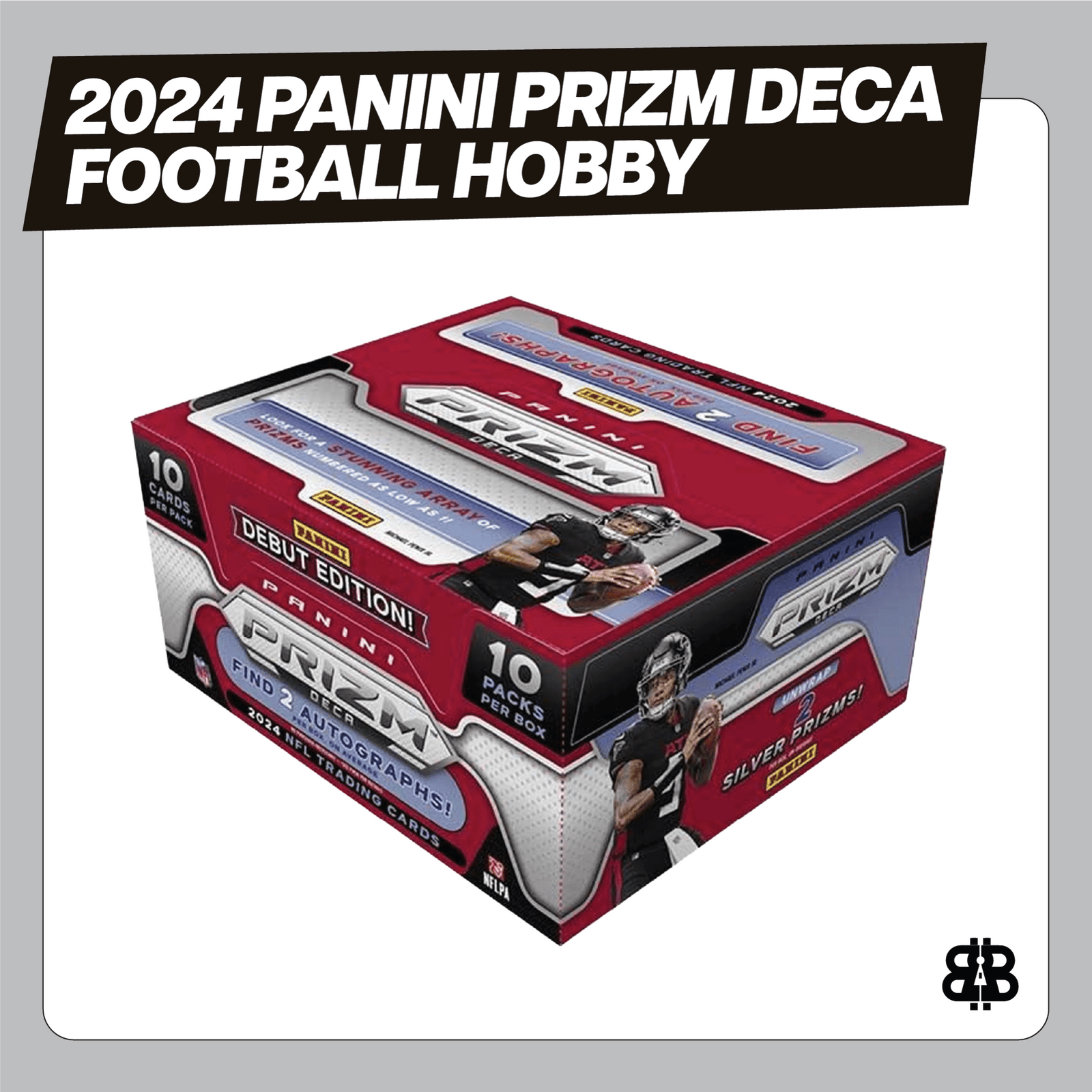 2024 Panini Prizm Deca Football Hobby Trading Cards LV - The Ballers Bank