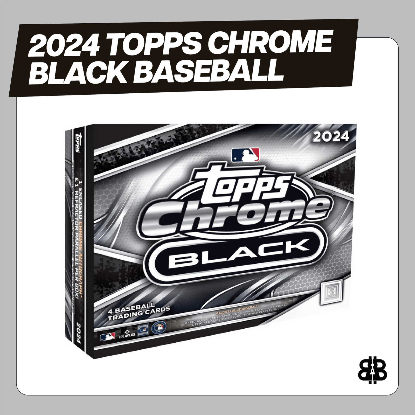 2024 Topps Chrome Black Baseball Hobby Trading Cards LV - The Ballers Bank