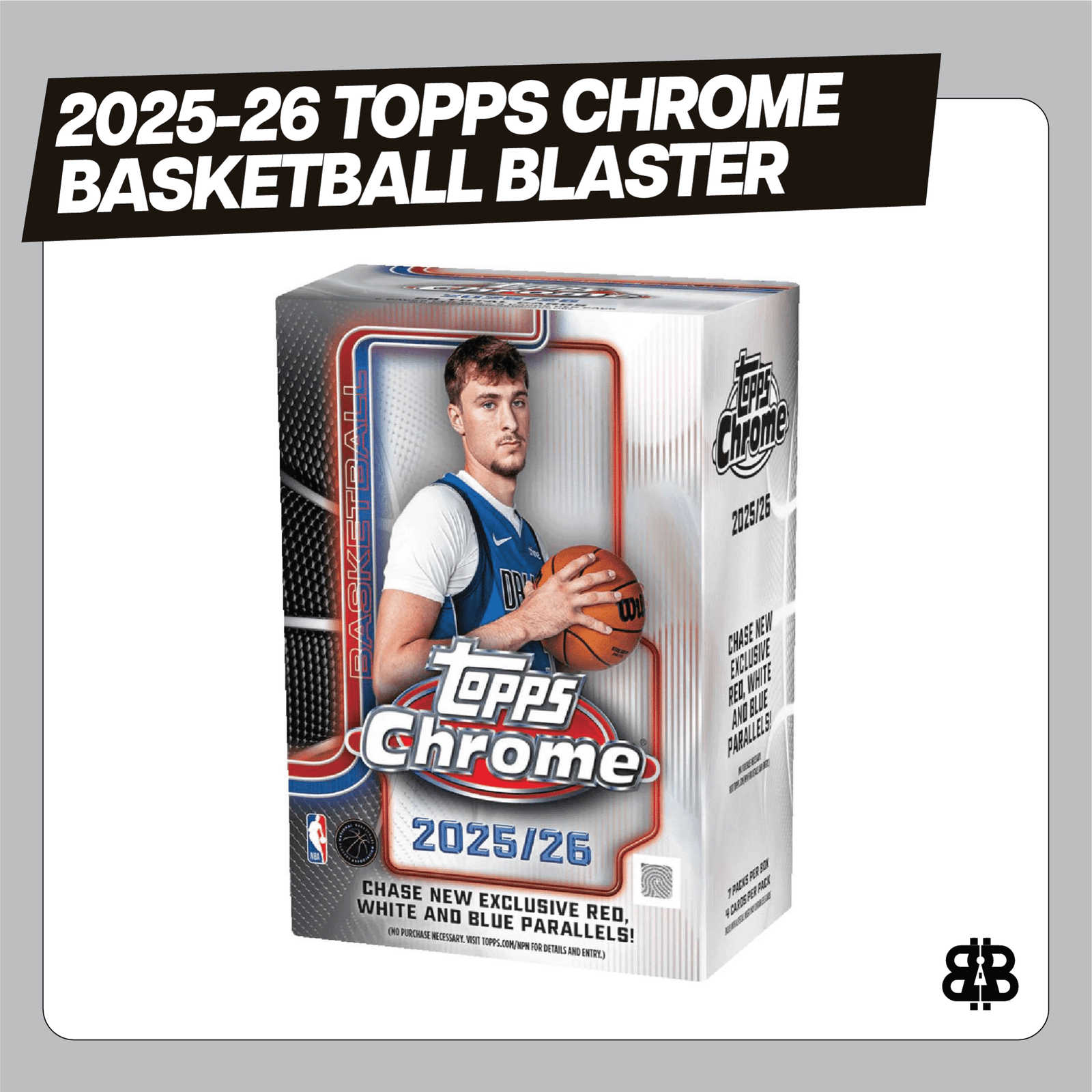2025 - 26 Topps Chrome Basketball Blaster Trading Cards LV - The Ballers Bank