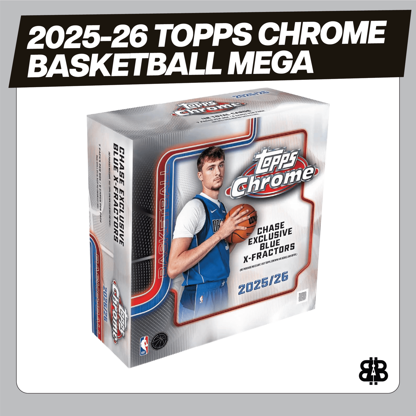 2025 - 26 Topps Chrome Basketball Mega Trading Cards LV - The Ballers Bank