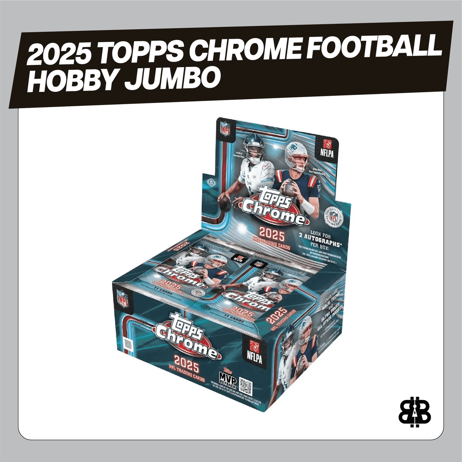 2025 Topps Chrome Football Hobby Jumbo Trading Cards LV - The Ballers Bank