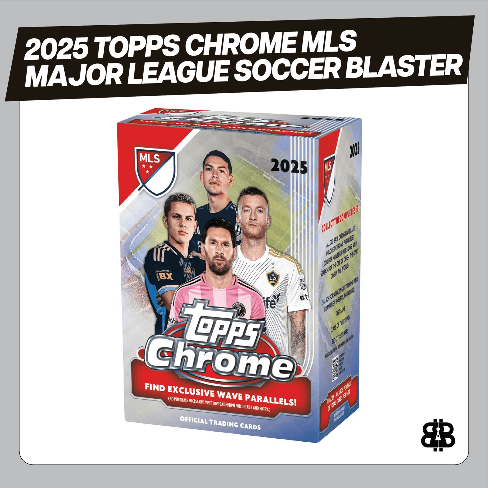 2025 Topps Chrome MLS Major League Soccer Blaster Trading Cards LV - The Ballers Bank