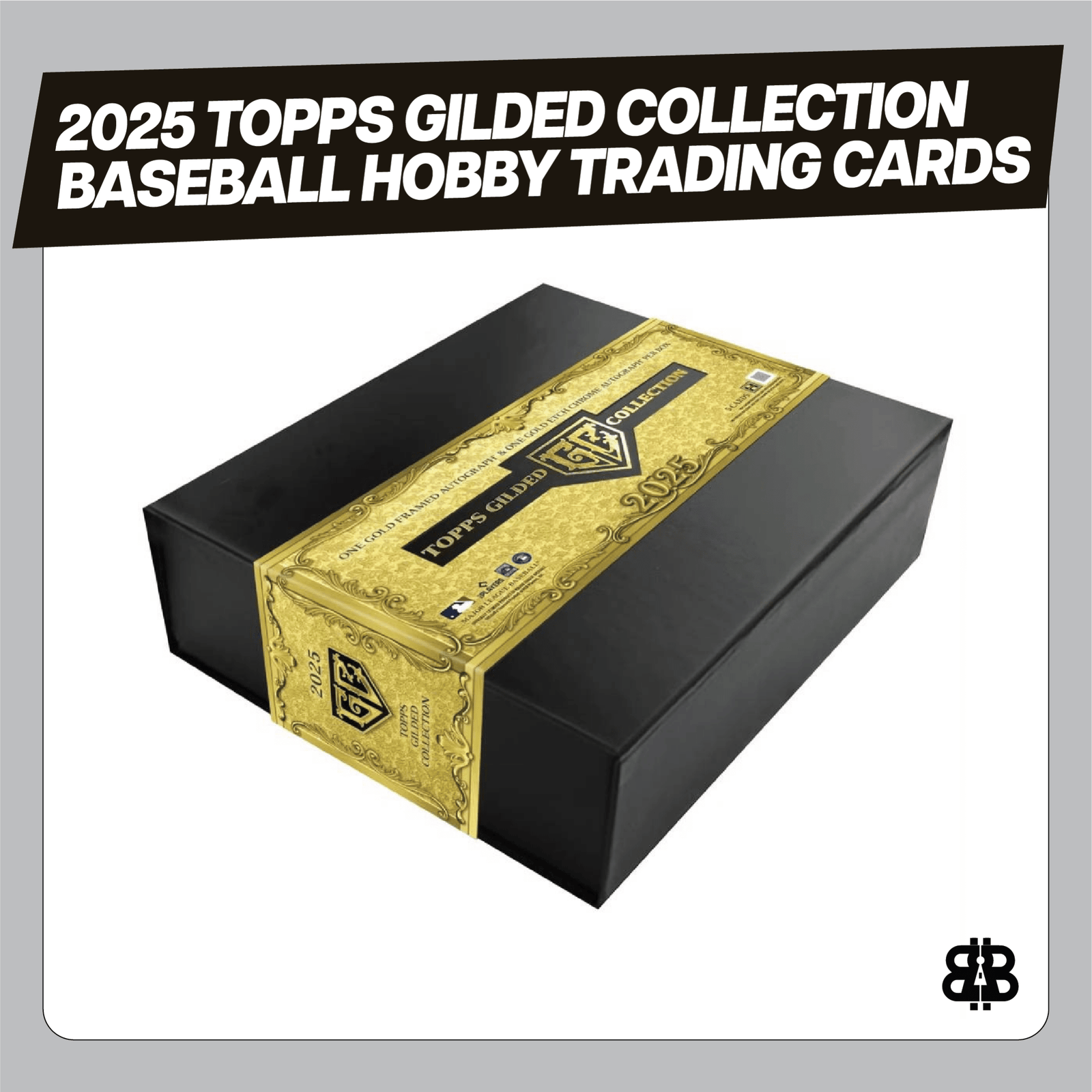 2025 Topps Gilded Collection Baseball Hobby Trading Cards LV - The Ballers Bank