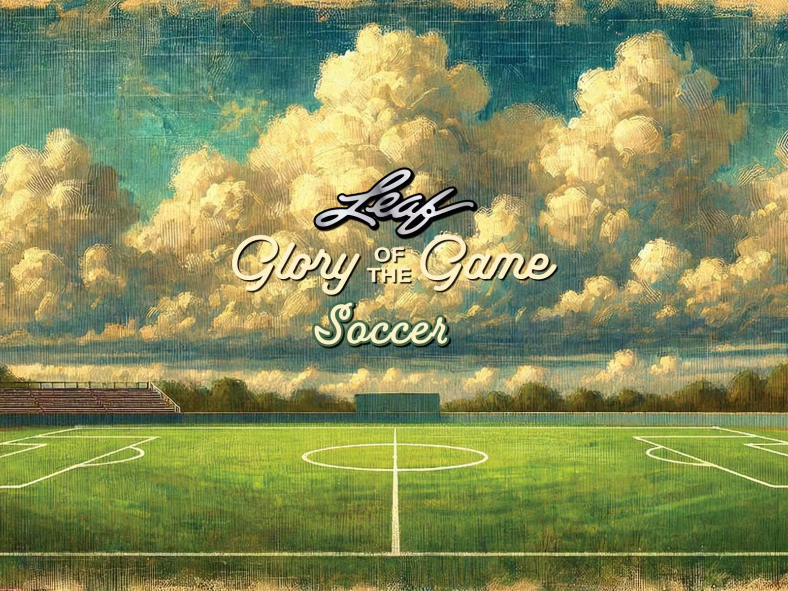2026 Leaf Glory of the Game Soccer Hobby Trading Cards