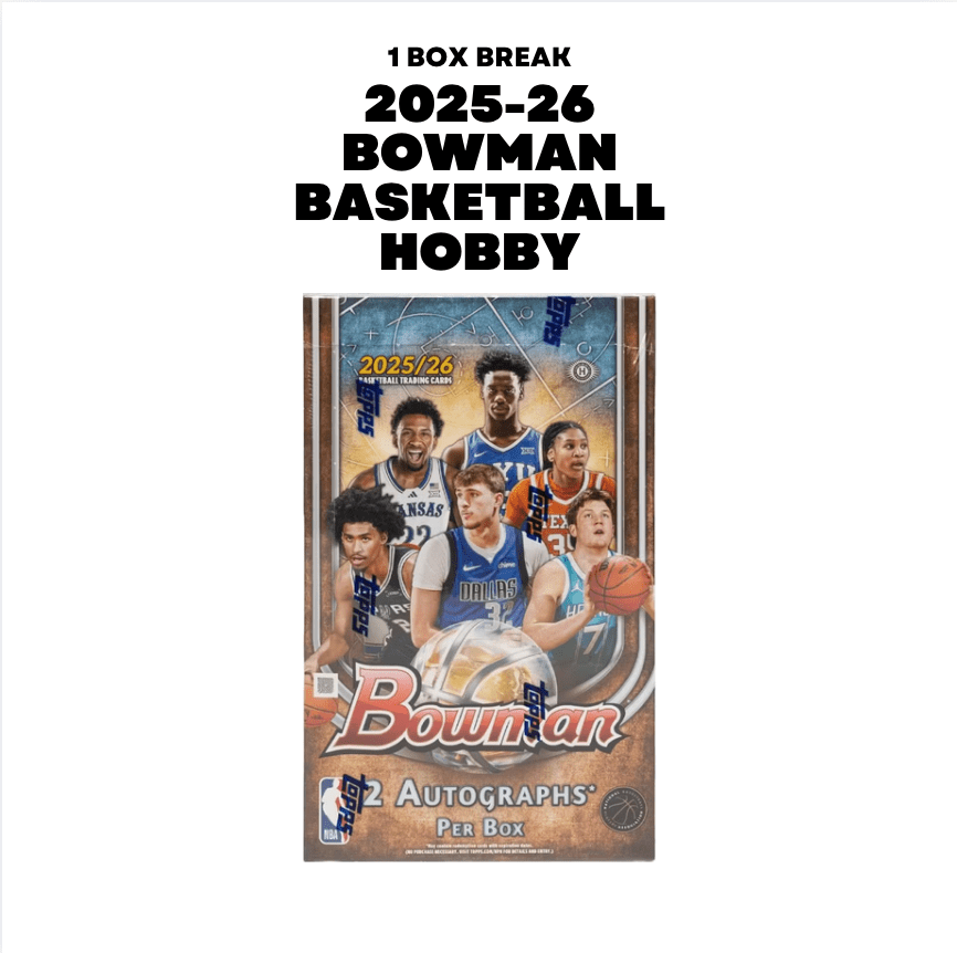 Basketball Break 73 - 2025 - 26 Bowman Basketball Hobby Tiered Box Break - The Ballers Bank