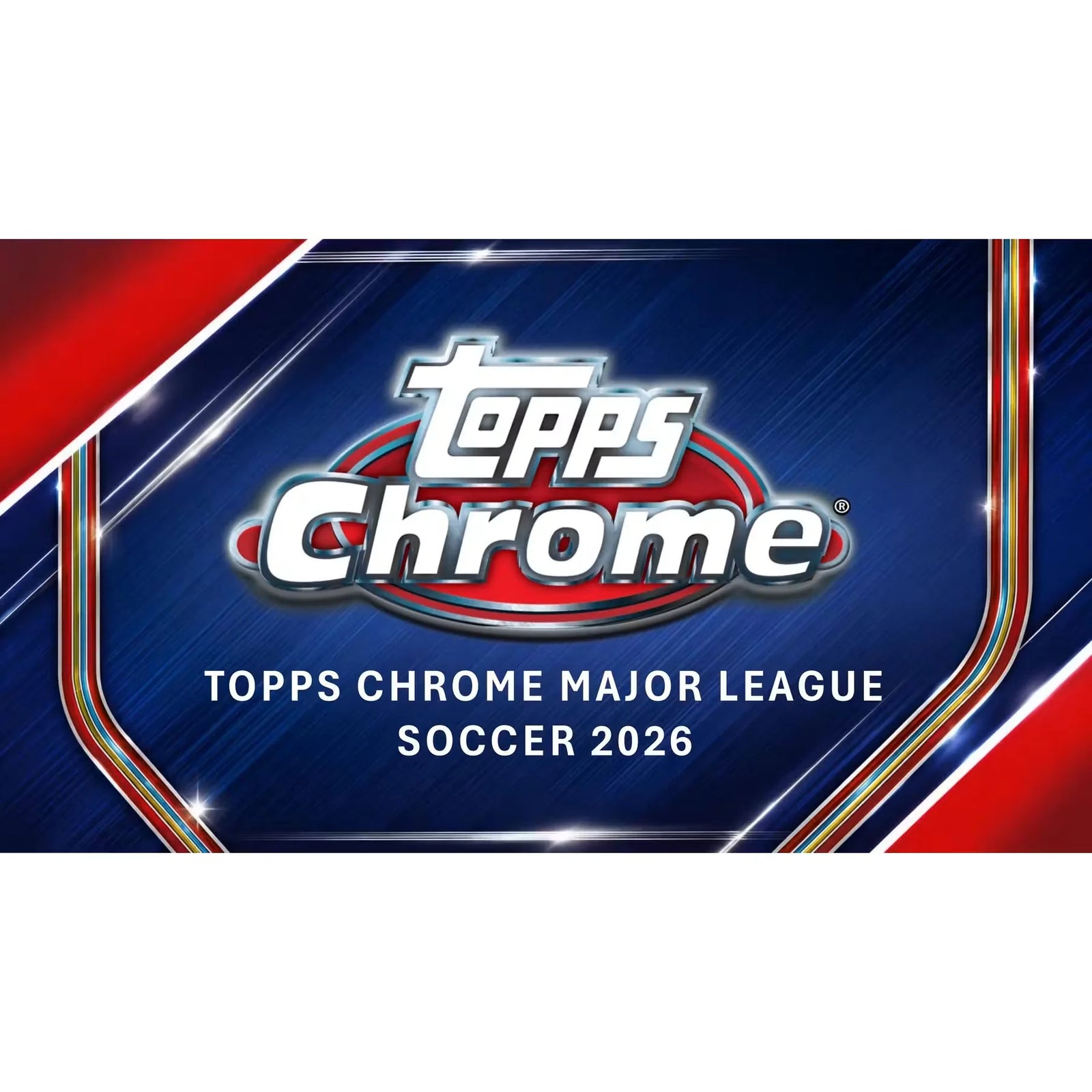 2026 Topps MLS Chrome Hobby 12-Box Case | Presell (Ships Sealed Only)