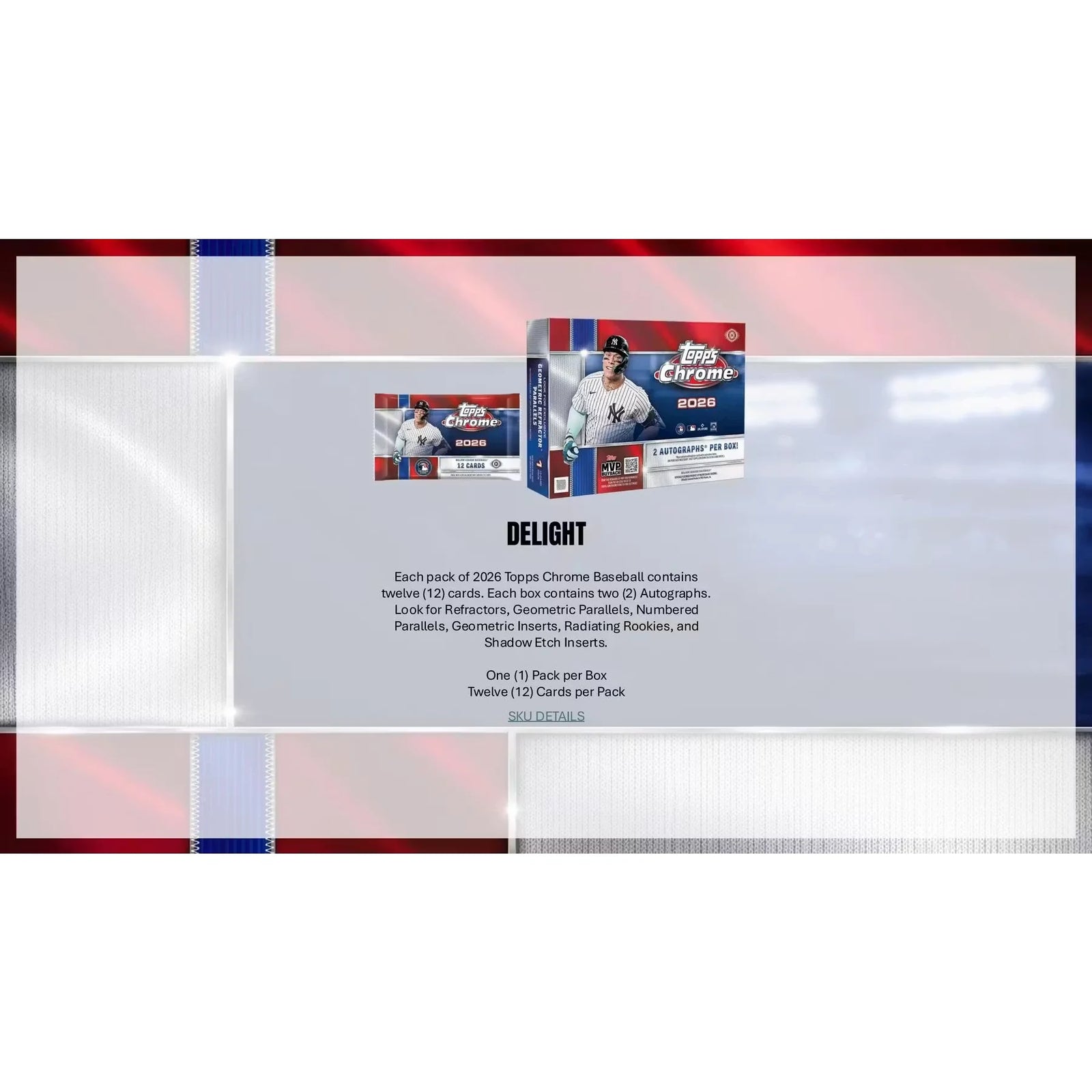 2026 Topps Chrome Baseball Delight 6-Box Case | Presell (Ships Sealed Only)