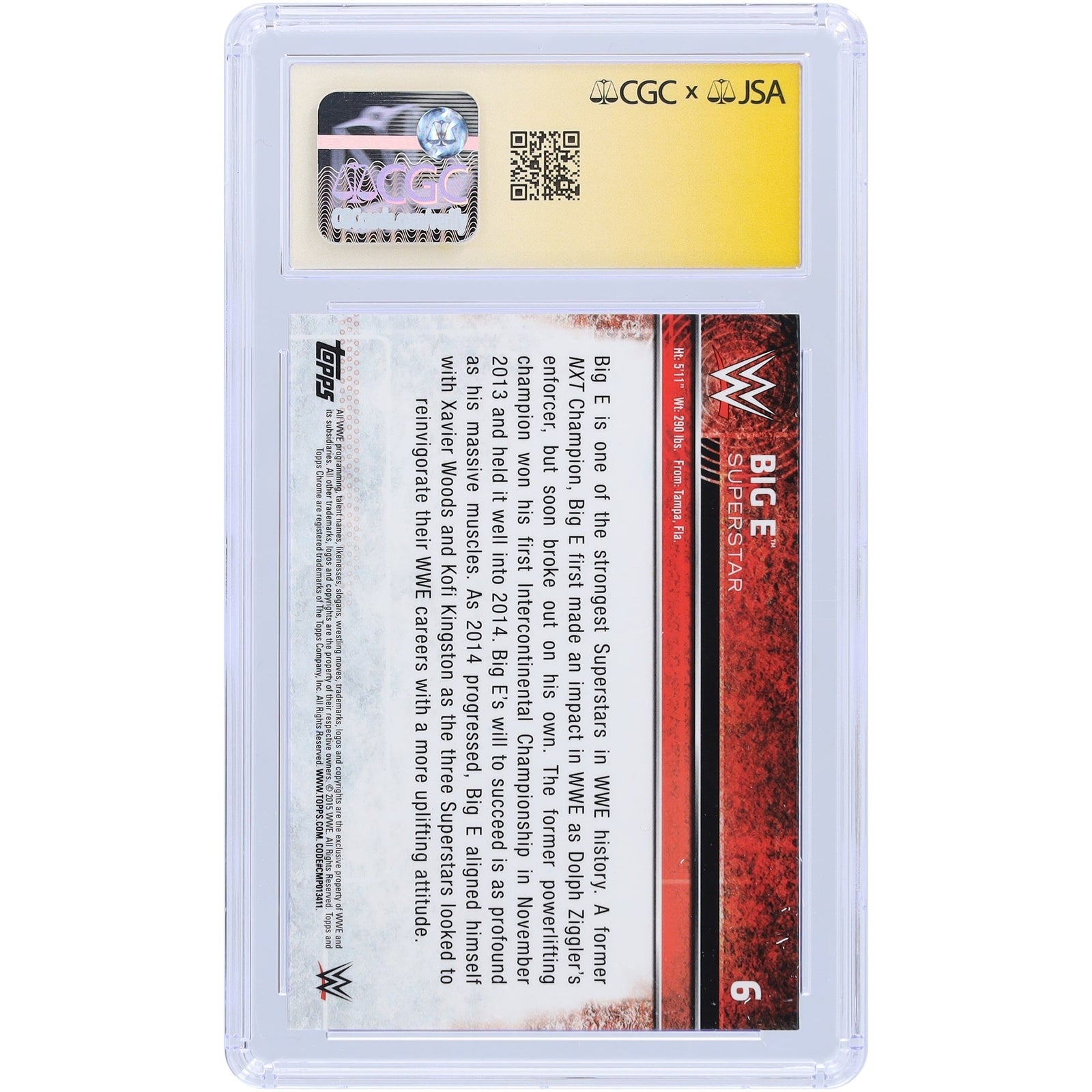 Big E WWE Autographed 2015 Topps Chrome 6 CGC Fanatics Witnessed Authenticated Auto 10 Card - The Ballers Bank