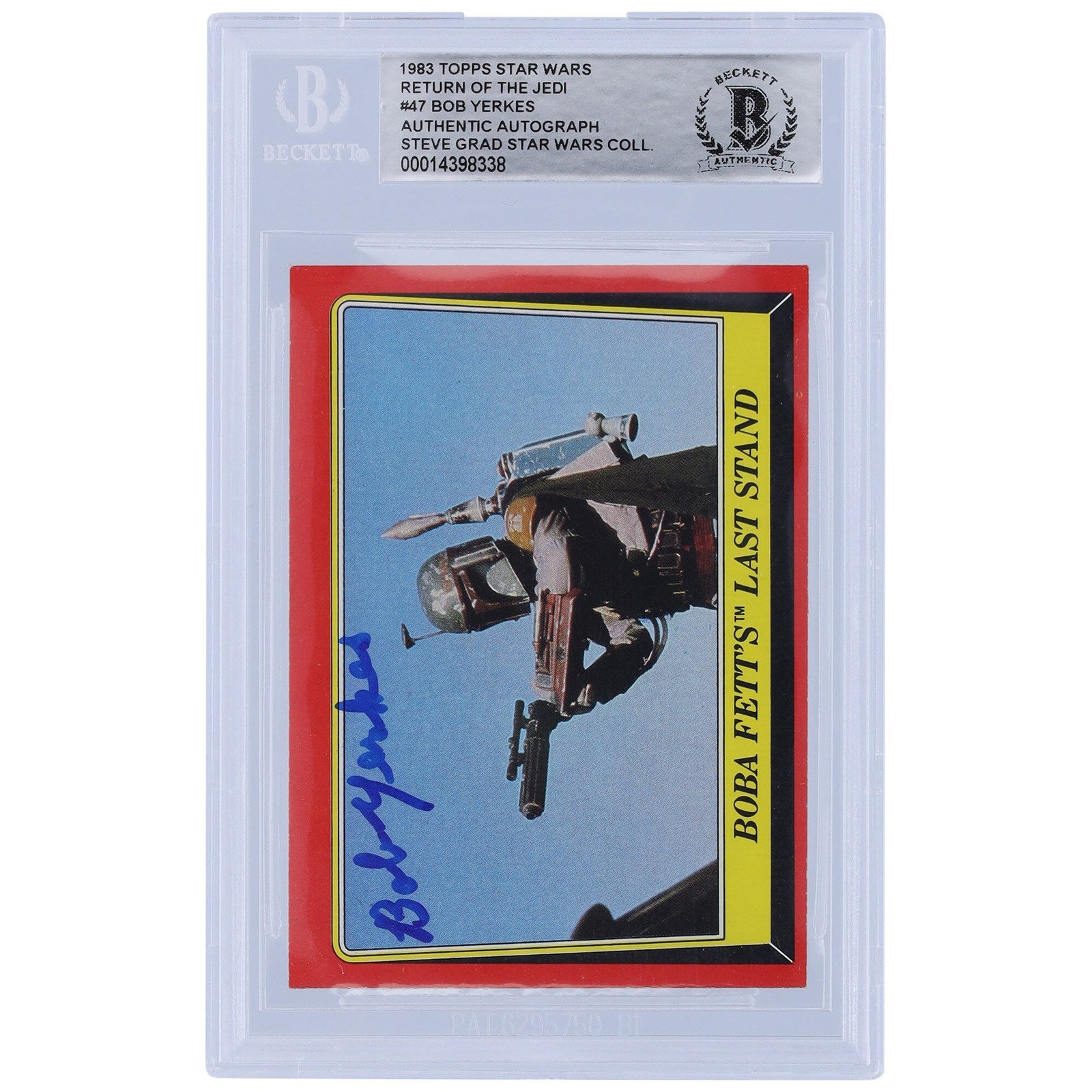 Bob Yerkes Star Wars Autographed 1983 Topps Return of the Jedi 47 BGS Authenticated Card - The Ballers Bank