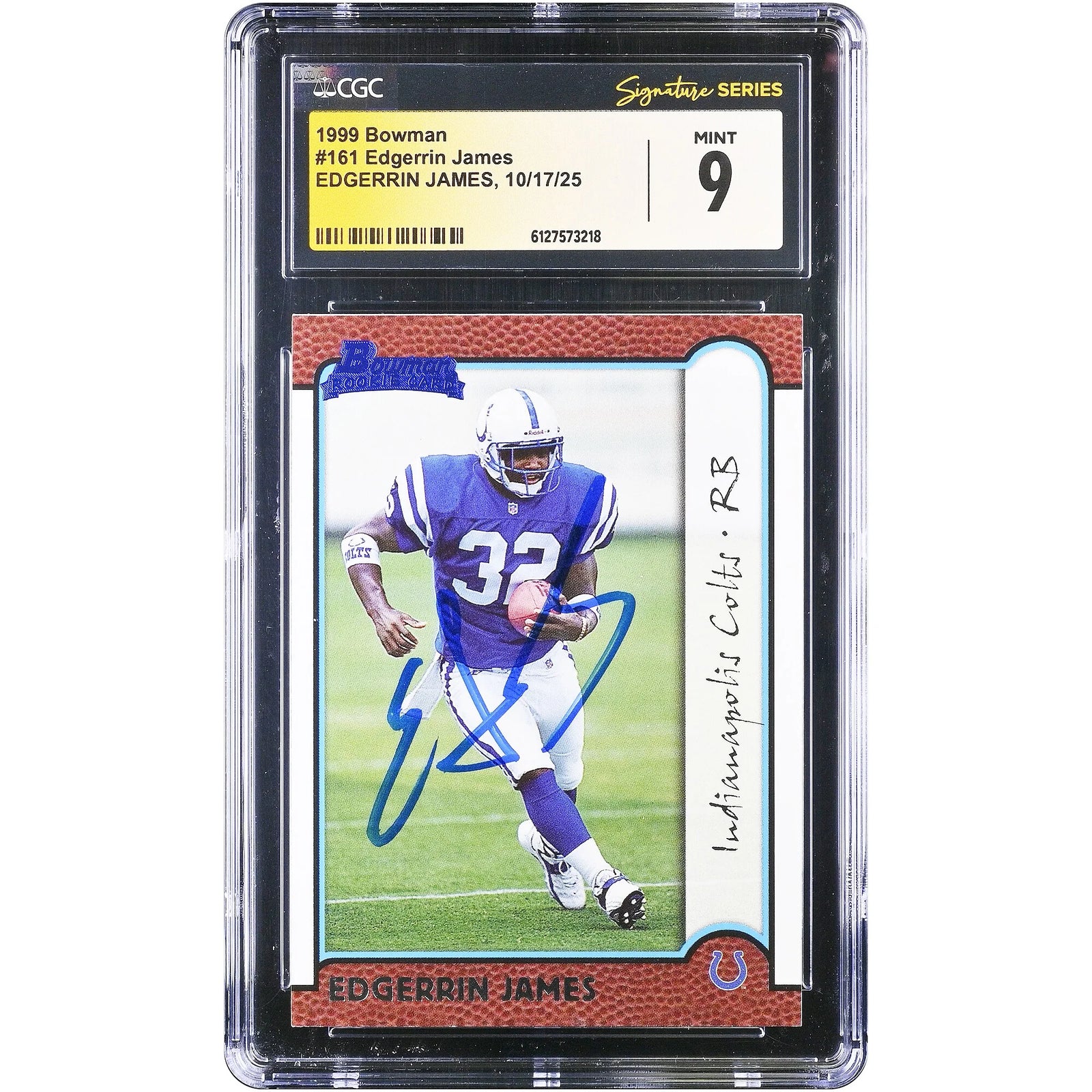 Edgerrin James Signed 1999 Bowman Chrome #161 Rookie Card | CGC Mint 9