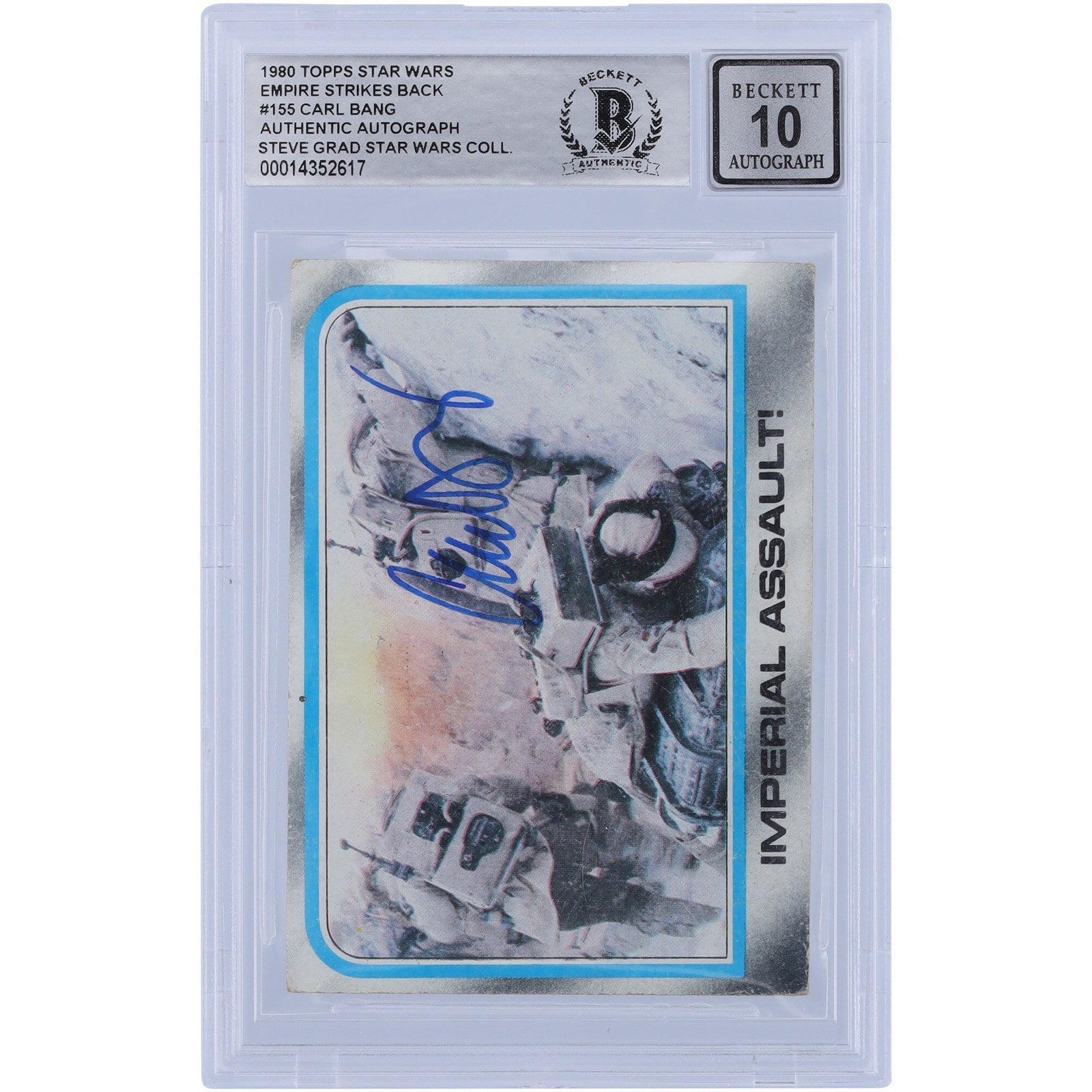 Carl Bang Star Wars Autographed 1980 Topps The Empire Strikes Back 155 BGS Authenticated 10 Card - The Ballers Bank