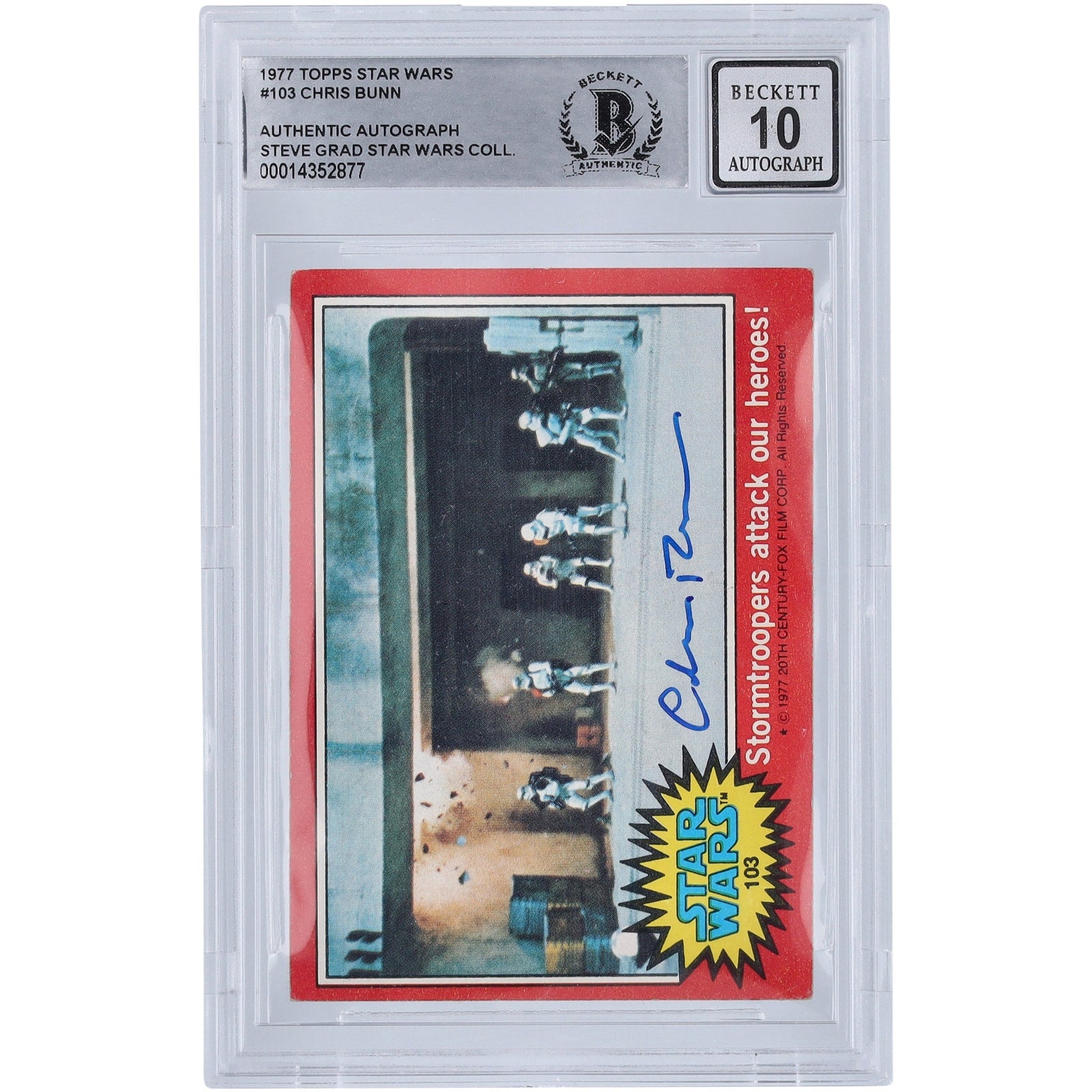 Chris Bunn Star Wars Autographed 1977 Topps Star Wars 103 BGS Authenticated 10 Card - The Ballers Bank