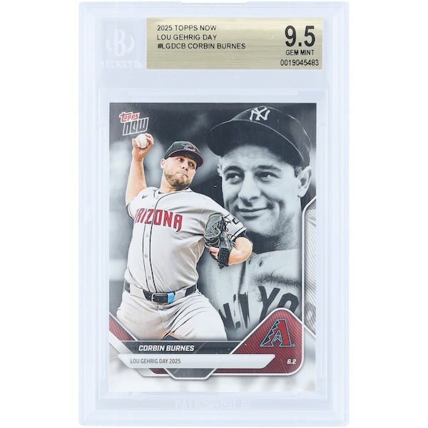 Corbin Burnes Arizona Diamondbacks 2025 Topps Now Lou Gehrig Day LGD - CB BGS Authenticated 9.5 Card - The Ballers Bank