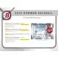 2022 Bowman Baseball Hobby 12-Box Case (Ships Sealed Only) - D