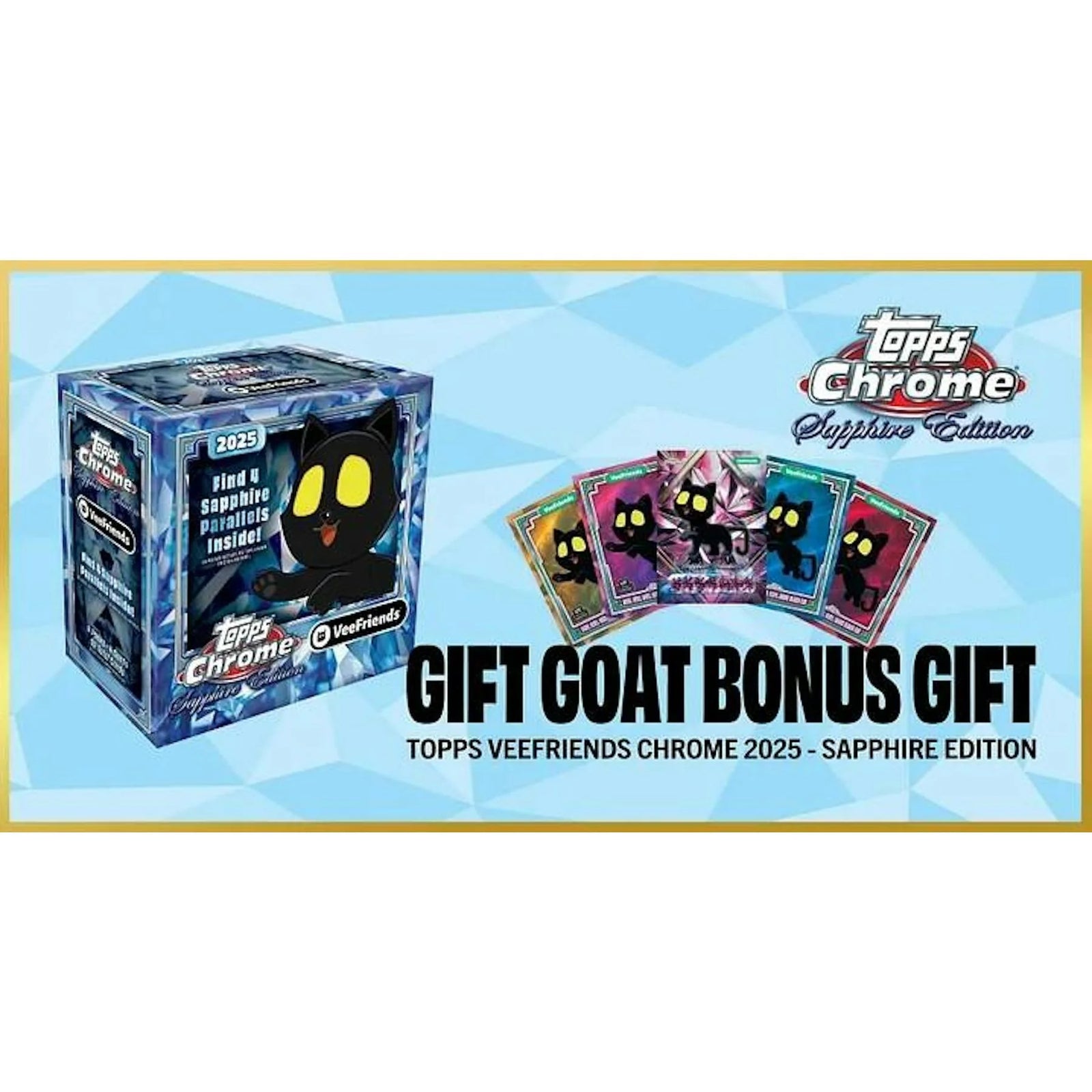 DRAFT - 2025 Topps VeeFriends Chrome Sapphire Hobby Box