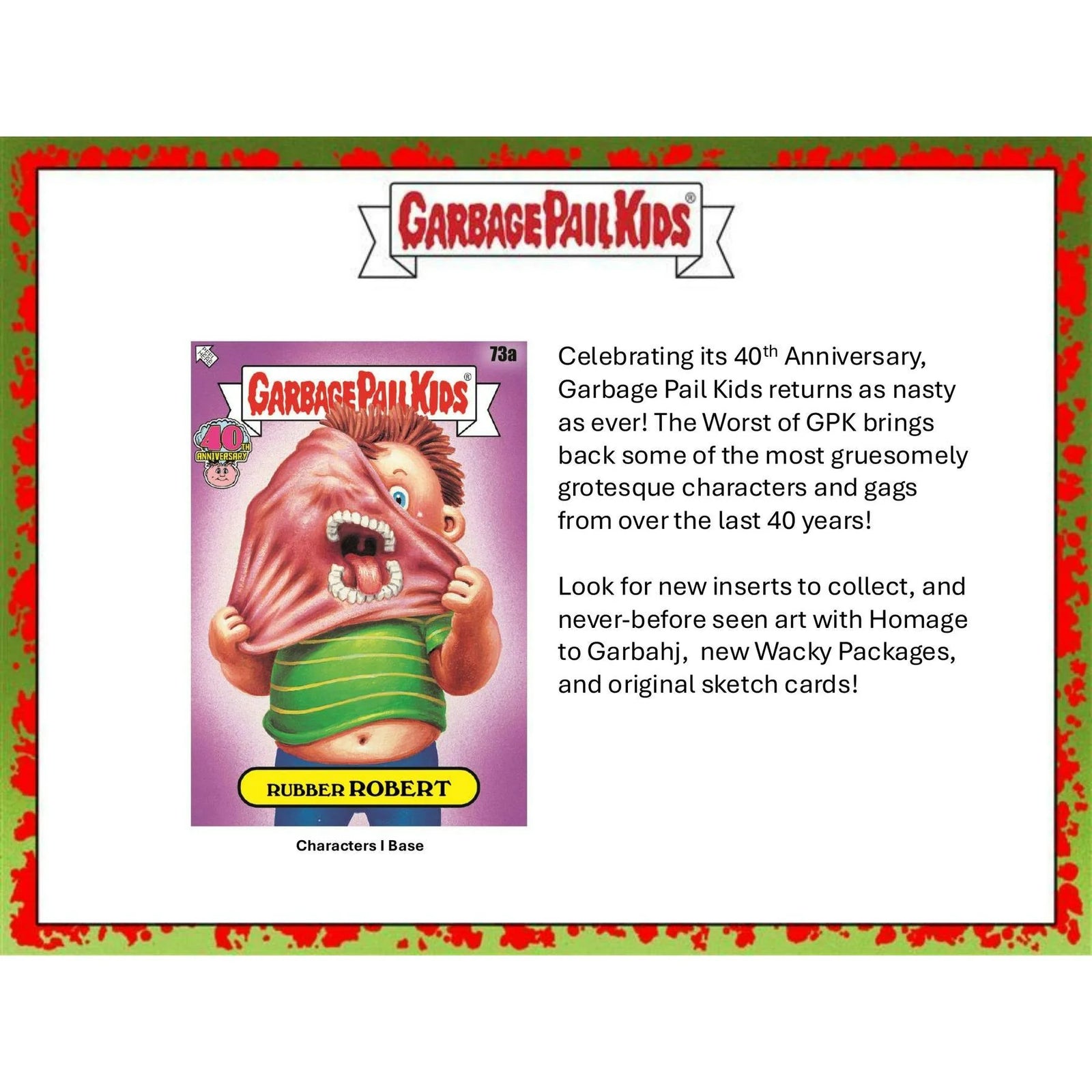 DRAFT - 2025 Topps Worst of Garbage Pail Kids 40th Anniversary Edition Hobby 10-Box Case