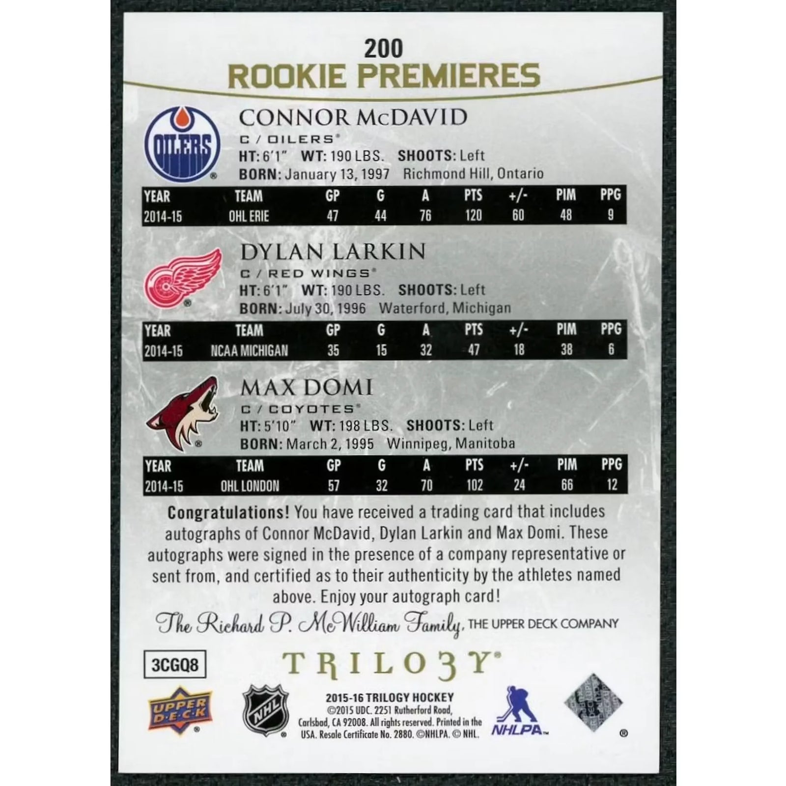2015-16 Upper Deck Trilogy Rookie Premieres Auto | McDavid, Larkin, Domi/25