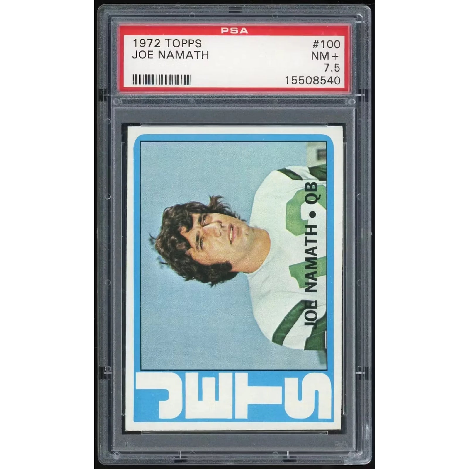 Joe Namath 1972 Topps #100 Card | PSA 7.5