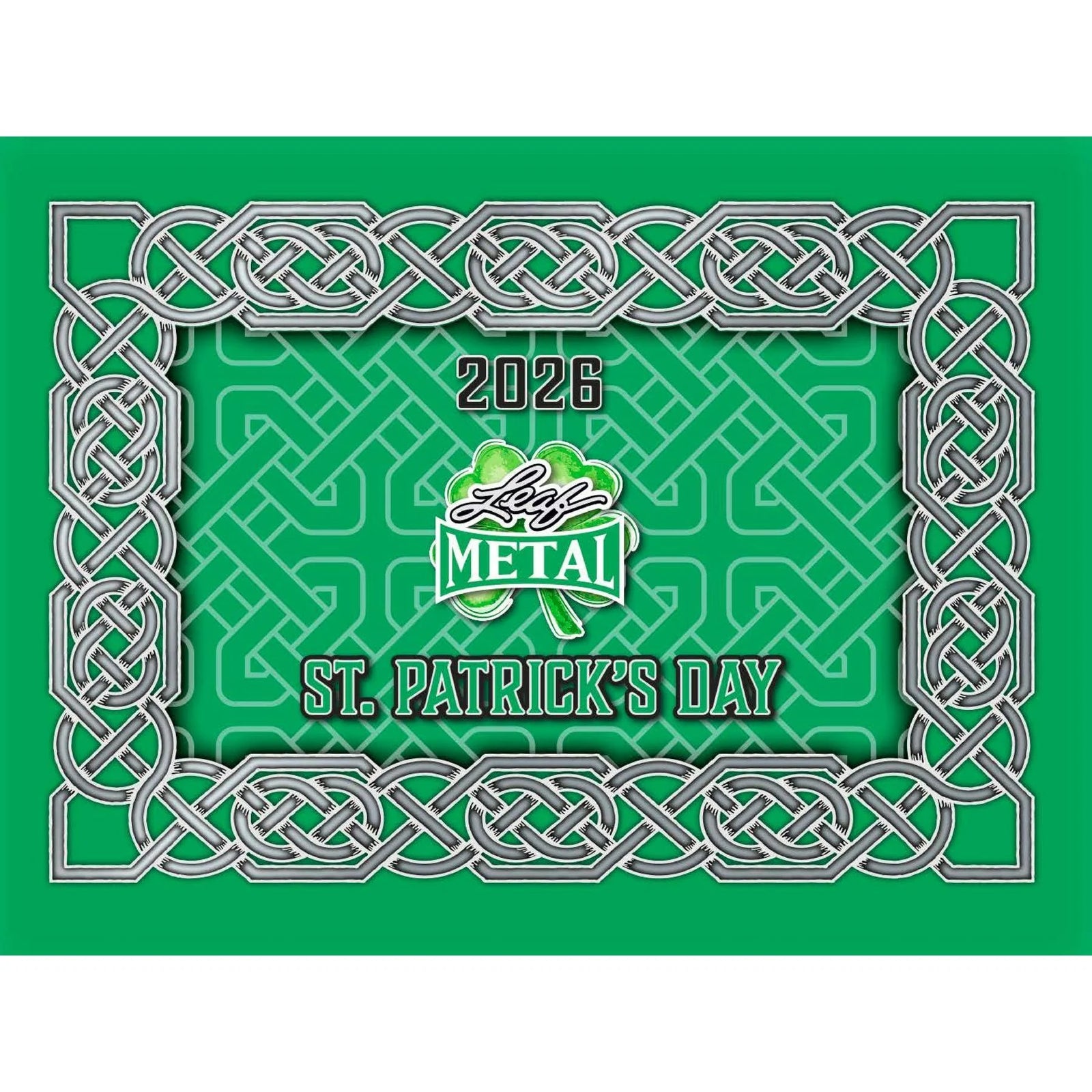 DRAFT - 2026 Leaf Metal St. Patrick's Day Hobby Box