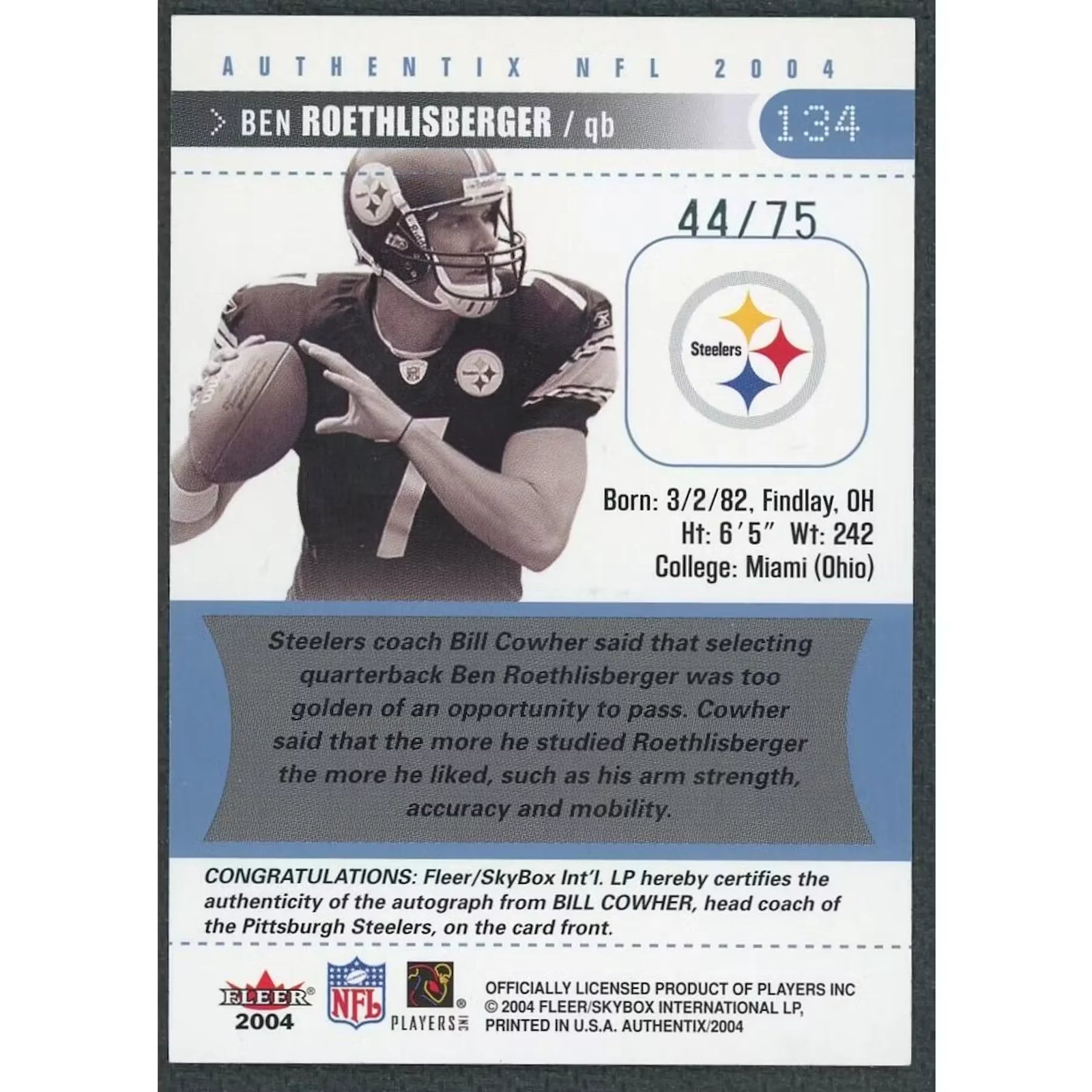 Bill Cowher Signed 2004 Fleer Authentic Card | Ticket to the Pros Auto/75