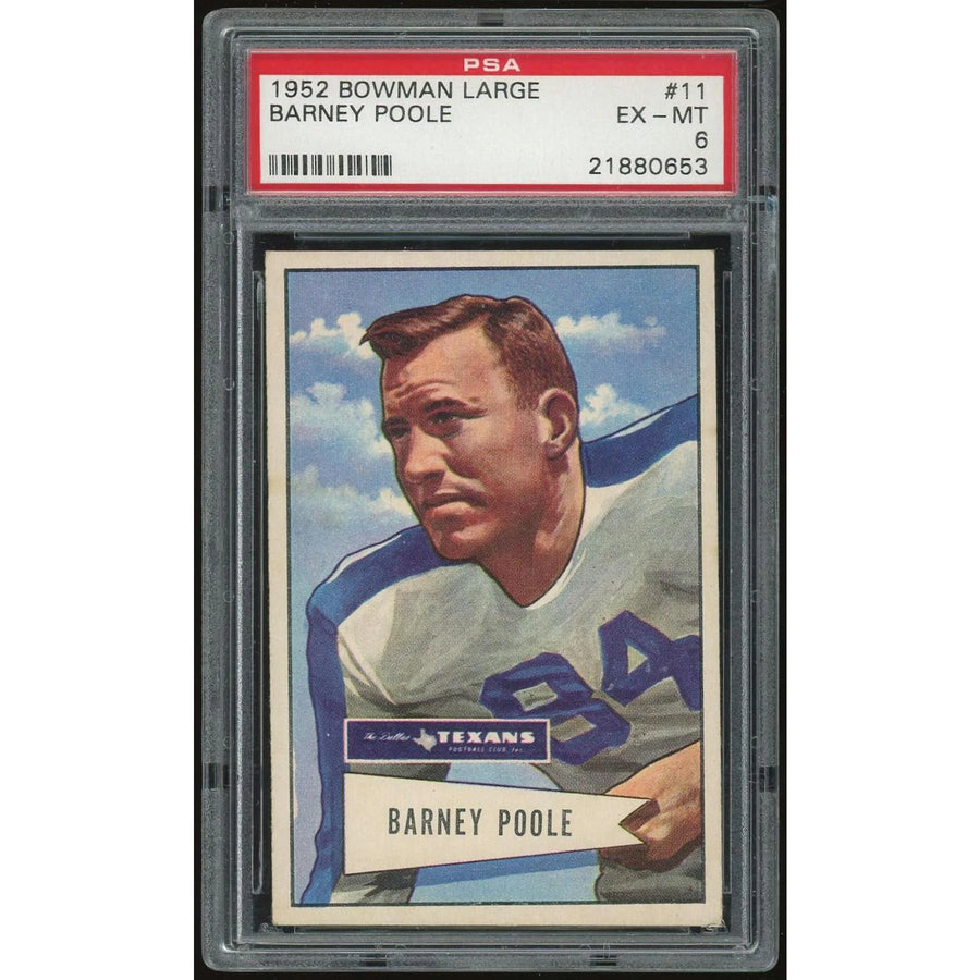 1952 Bowman Large #11 Barney Poole | PSA 6
