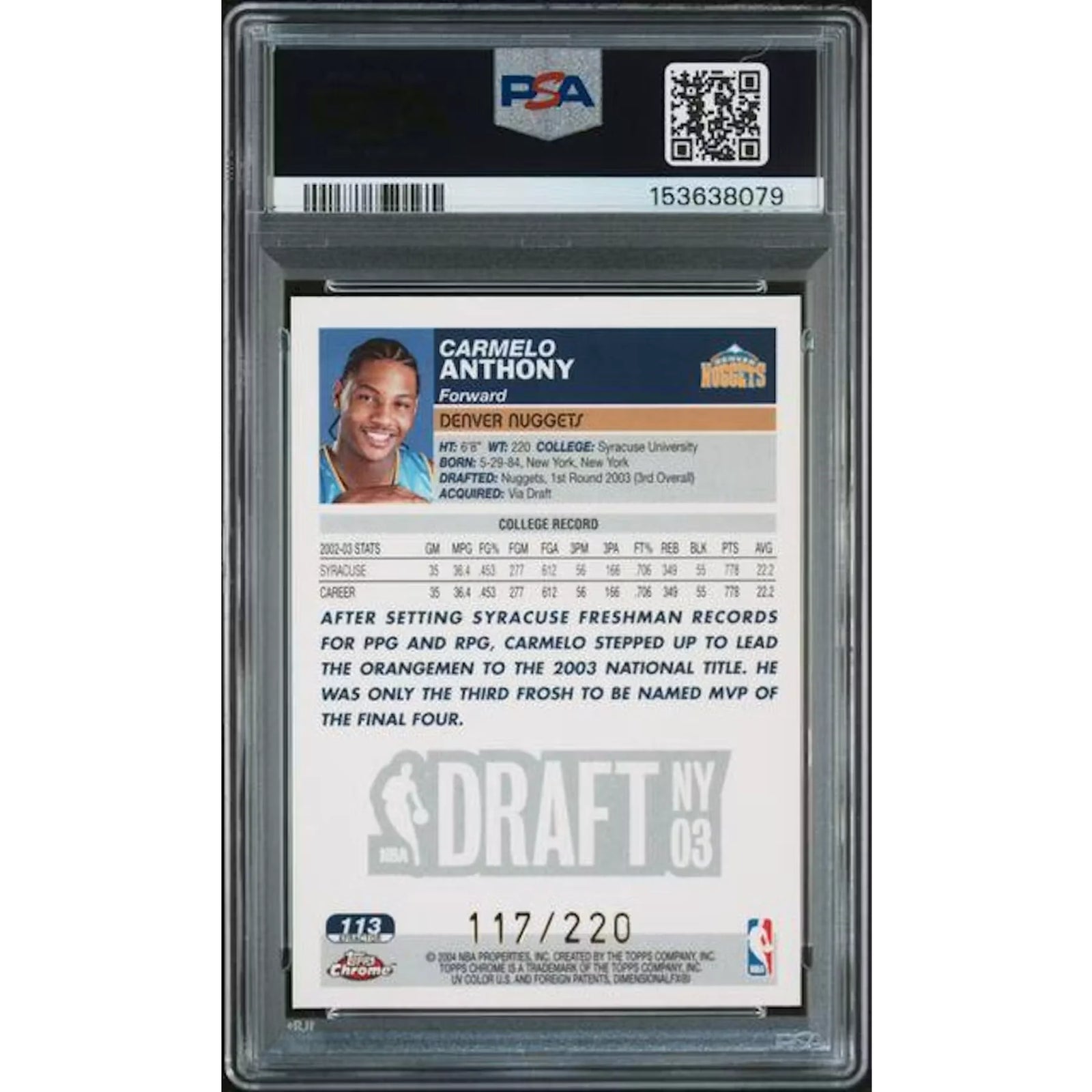 Carmelo Anthony 2003-04 Topps Chrome Rookie Xfractor #113 | PSA 9