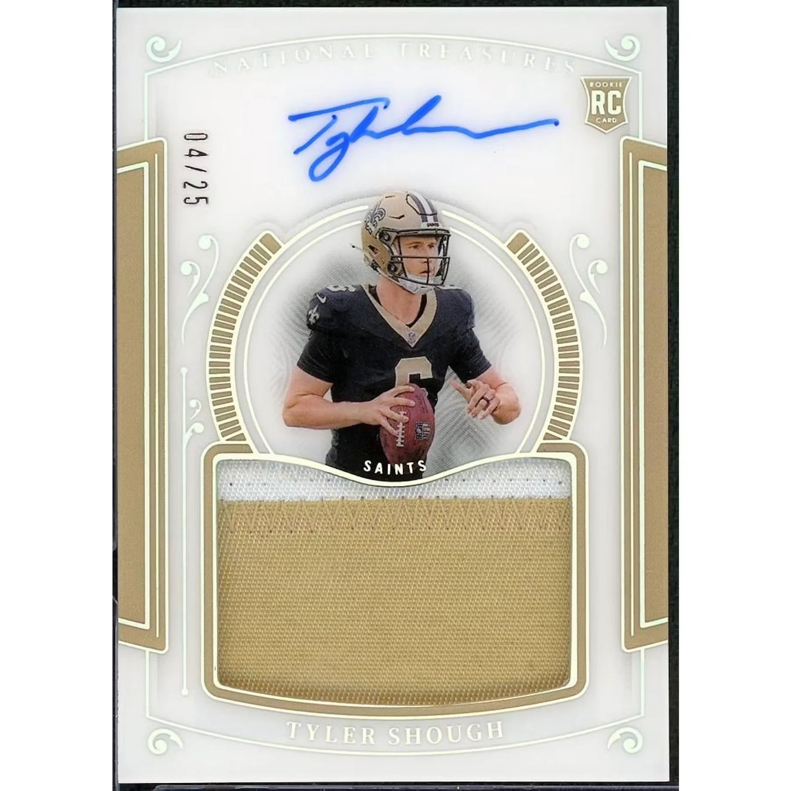 Tyler Shough 2025 Panini National Treasures Rookie Patch Auto |/25