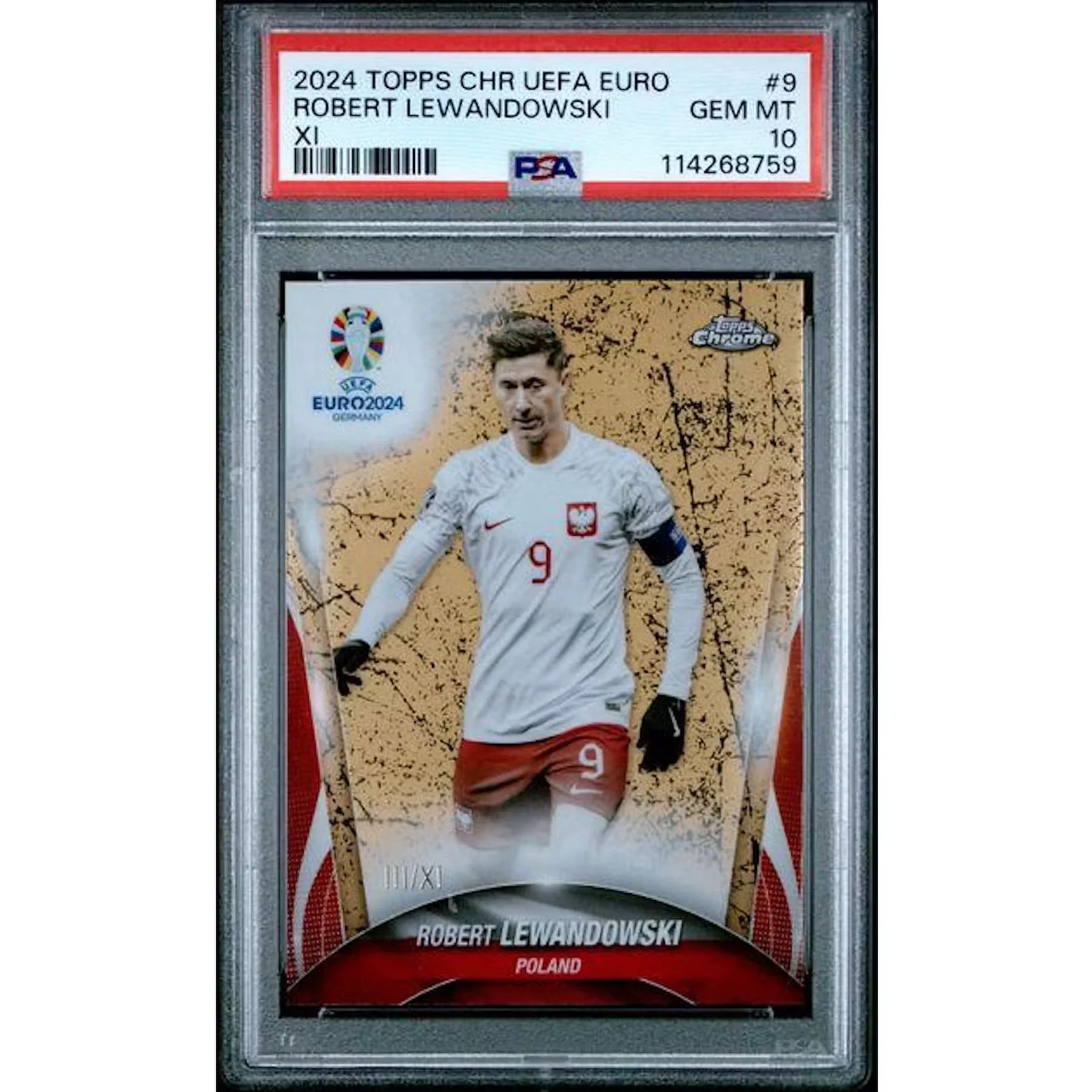 Robert Lewandowski Signed 2024 Topps Chrome UEFA Euro Card | PSA 10