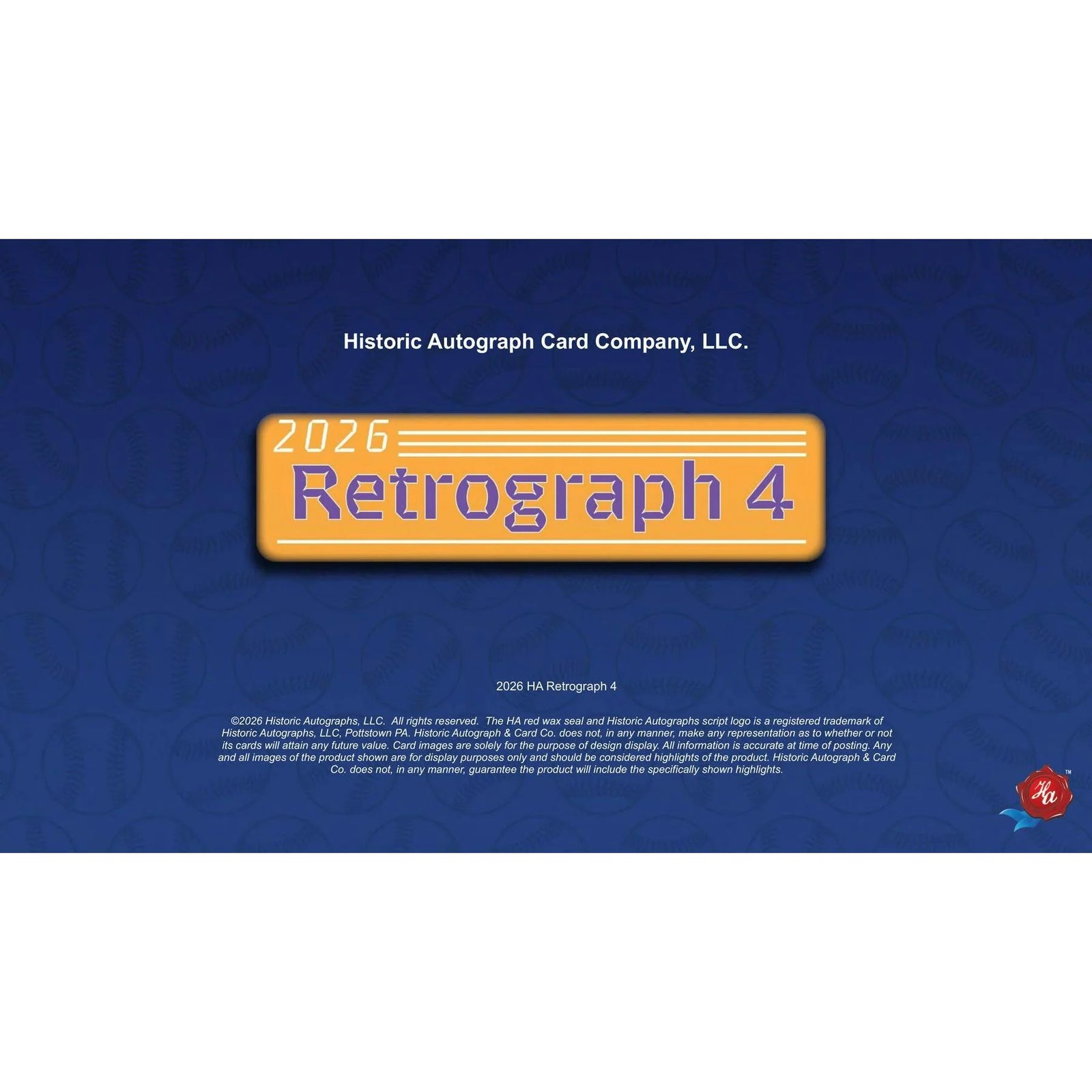DRAFT - Presell 2026 Historic Autographs Retrograph 4 Baseball Hobby 20-Box Case (Presell) Releases May. 21st, 2026