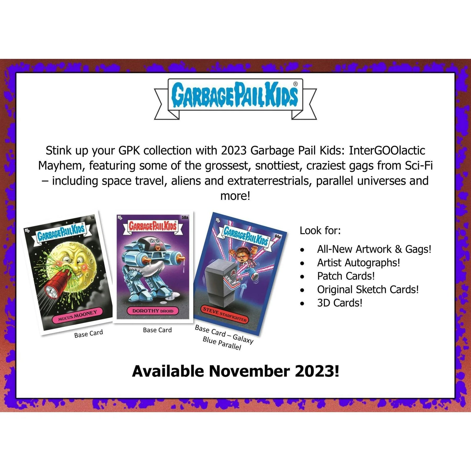 DRAFT - 2023 Topps Garbage Pail Kids InterGOOlactic Mayhem Series 2 | 8-Box Collector Hobby Case