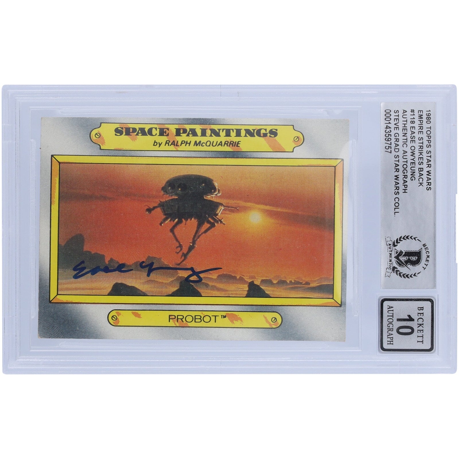 Ease Owyeung Star Wars Autographed 1980 Topps The Empire Strikes Back 118 BGS Authenticated 10 Card - The Ballers Bank