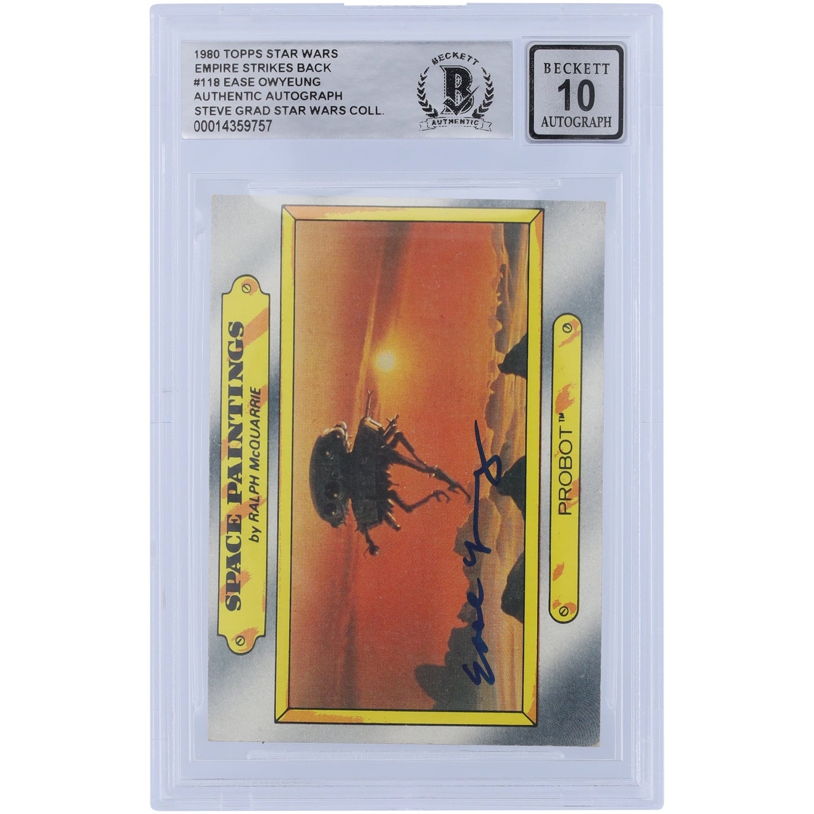 Ease Owyeung Star Wars Autographed 1980 Topps The Empire Strikes Back 118 BGS Authenticated 10 Card - The Ballers Bank