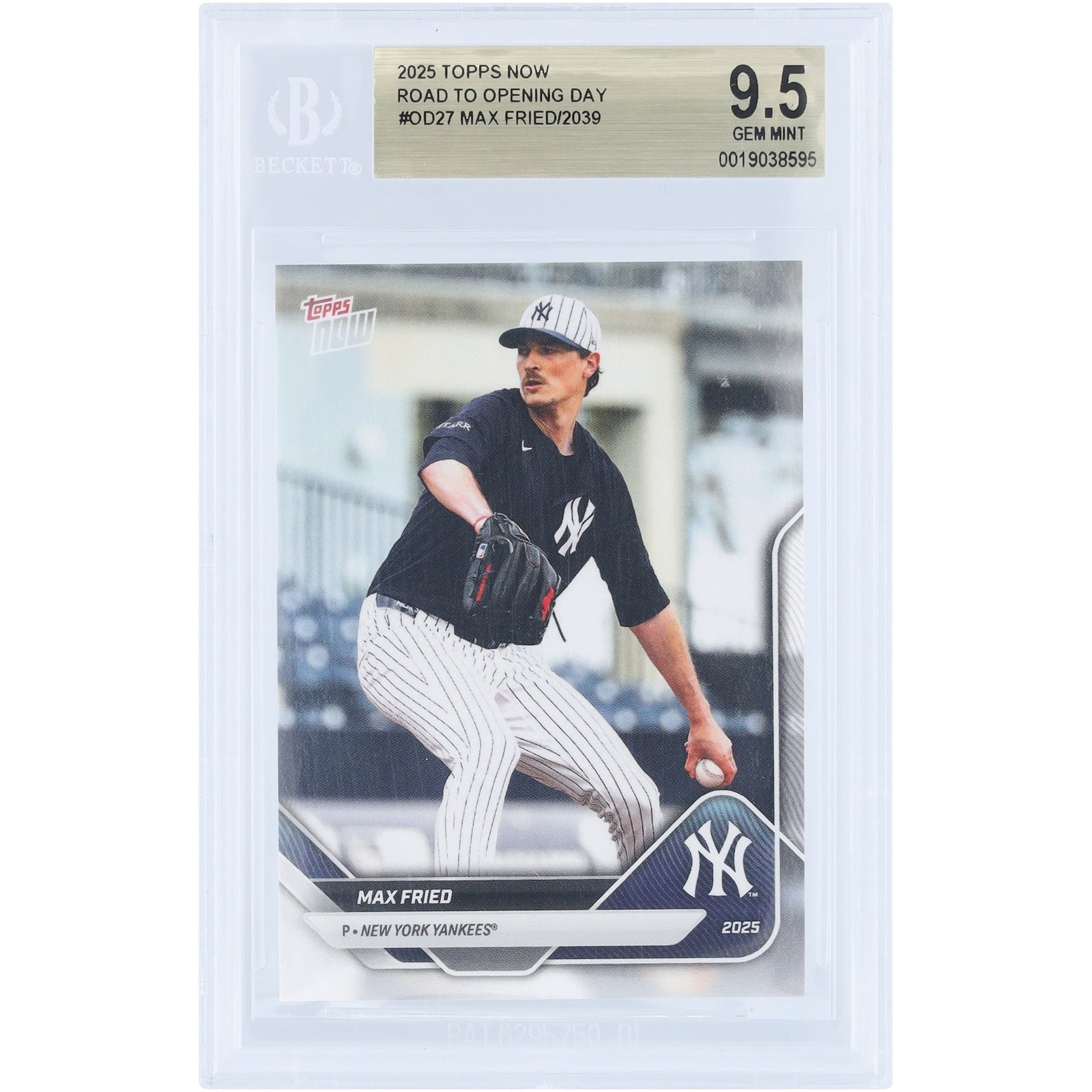 Max Fried New York Yankees 2025 Topps Now Road to Opening Day OD - 27 BGS Authenticated 9.5 Card - The Ballers Bank