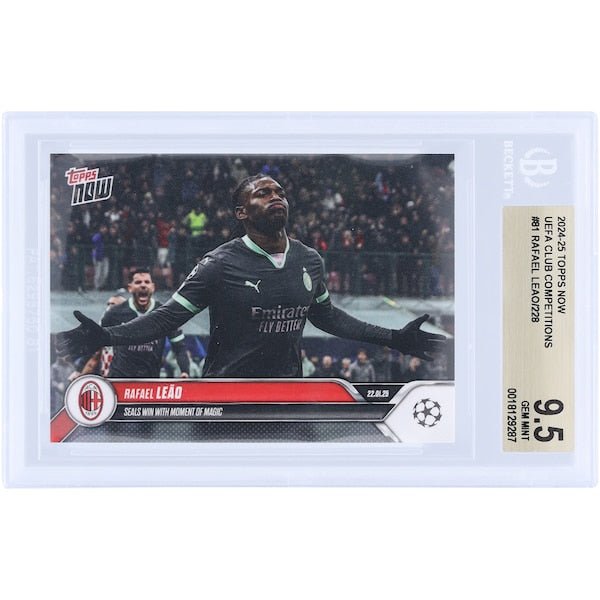 Rafael Leão AC Milan 2024 - 25 Topps Now Seals Win With Moment Of Magic 81 BGS Authenticated 9.5 Card - The Ballers Bank