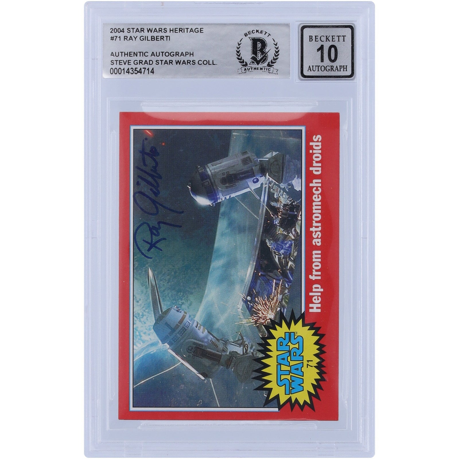 Ray Gilberti Star Wars Autographed 2004 Topps Heritage 71 BGS Authenticated 10 Card - The Ballers Bank