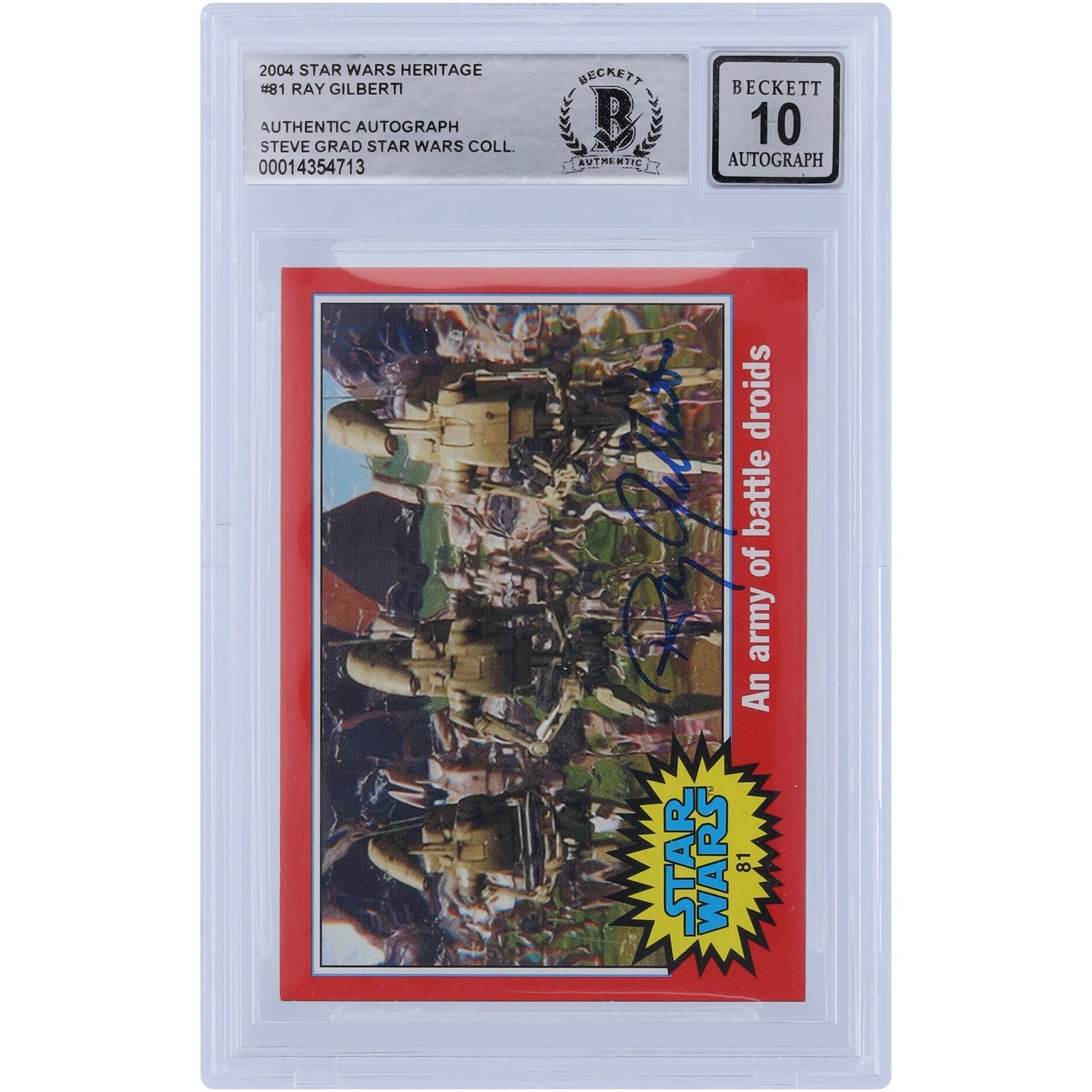 Ray Gilberti Star Wars Autographed 2004 Topps Heritage 81 BGS Authenticated 10 Card - The Ballers Bank
