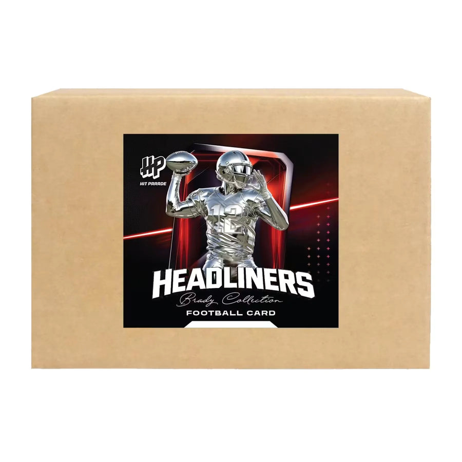 2026 Hit Parade Football Headliners Brady Collection | 10-Box Hobby Case