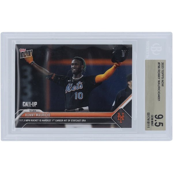 Ronny Mauricio New York Mets 2023 Topps Now Call - Up Hit 796 BGS Authenticated 9.5 Card - The Ballers Bank