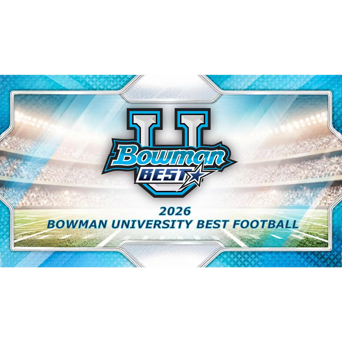 2026 Bowman University Best Football Hobby Box | Presell (Ships Sealed Only) | P6571965