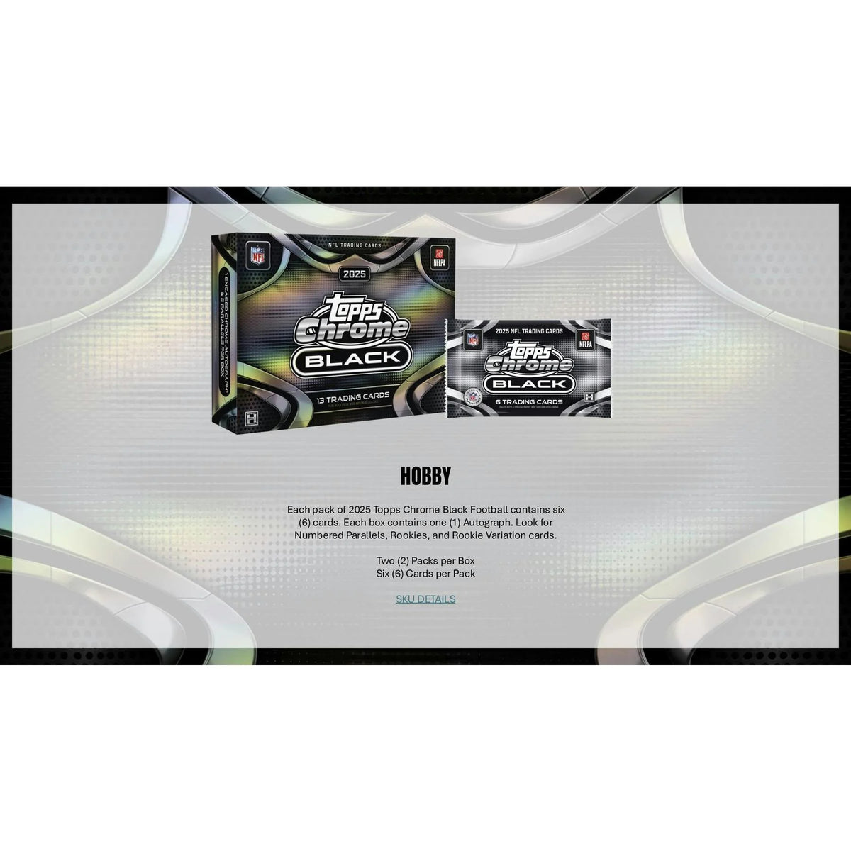 2025 Topps Chrome Black Football Hobby Box | Slightly Damaged | P8520148