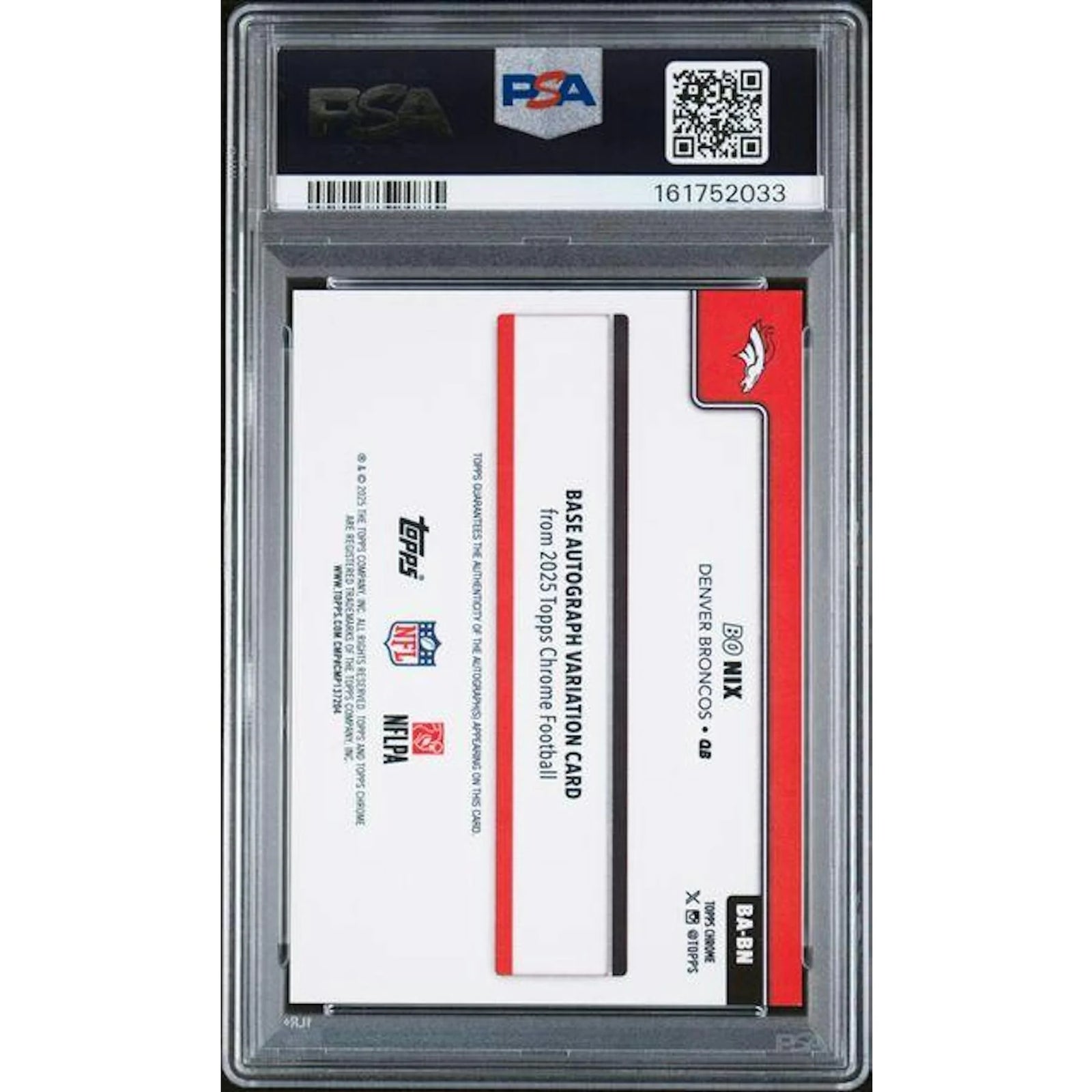 Bo Nix Signed 2025 Topps Chrome Orange Lava Autograph Card | PSA 9/25