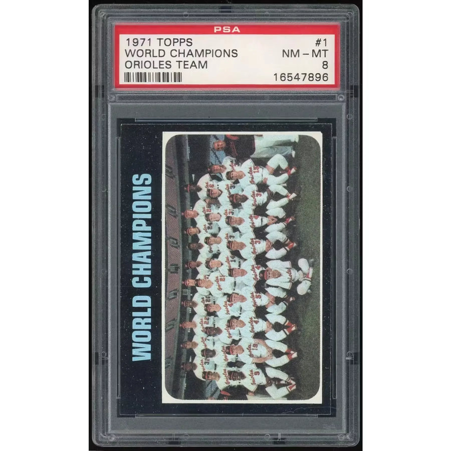 1971 Topps #1 World Champions Orioles Team Card | PSA 8