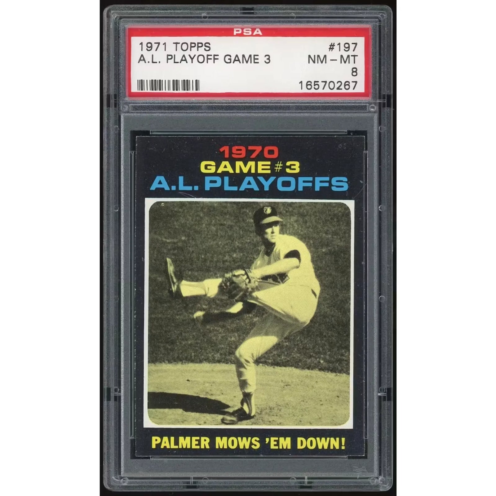 1971 Topps #197 AL Playoff Game 3 Baseball Card | PSA 8