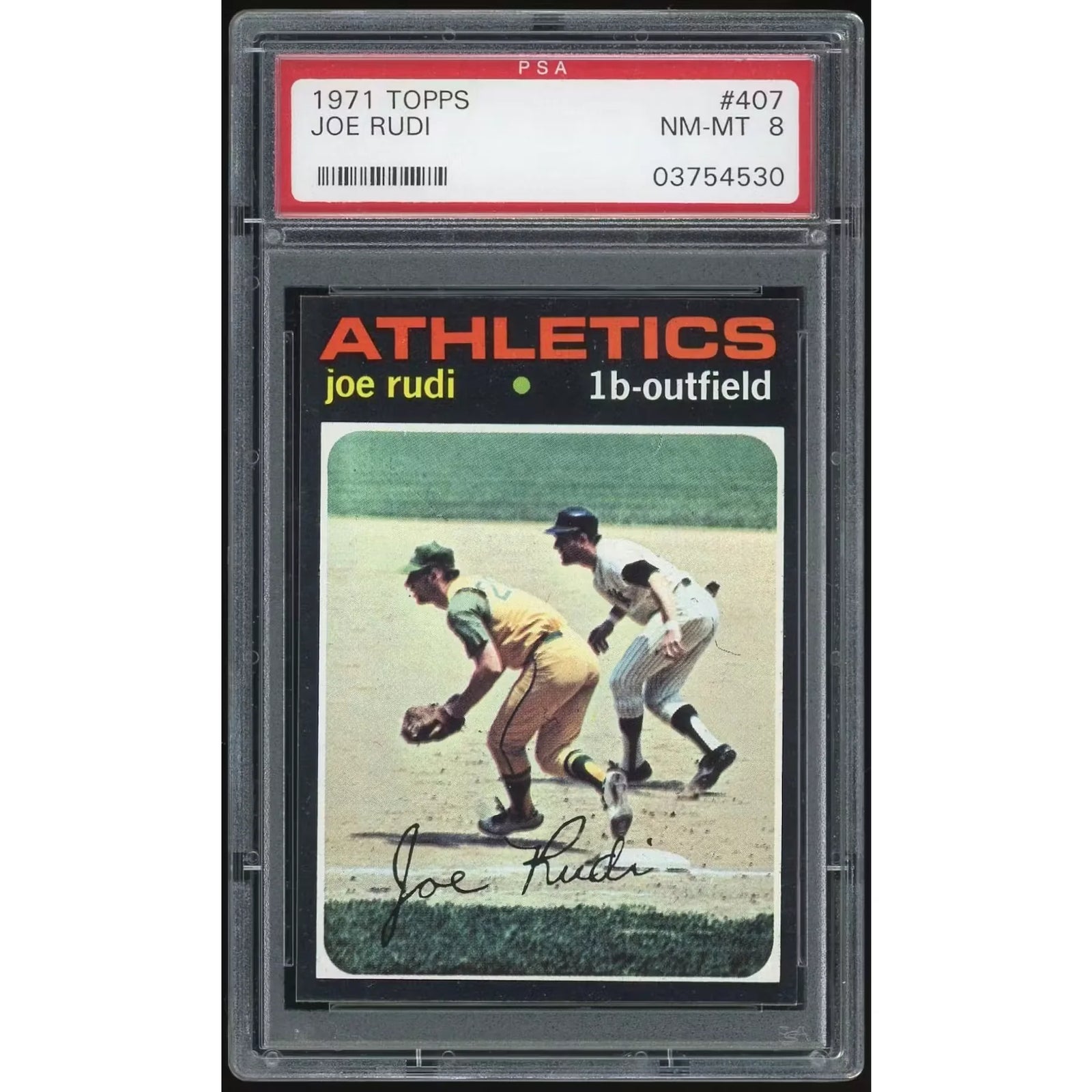 Joe Rudi 1971 Topps #407 Baseball Card | PSA 8