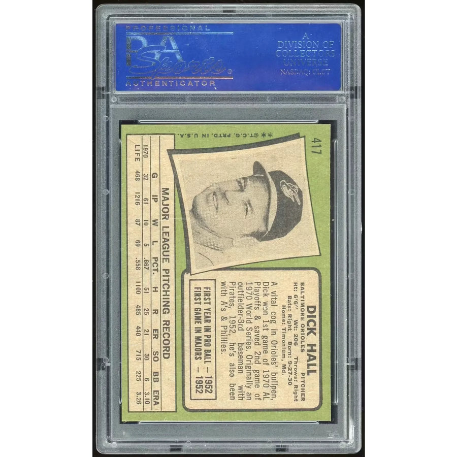 Dick Hall 1971 Topps #417 Baseball Card | PSA 8
