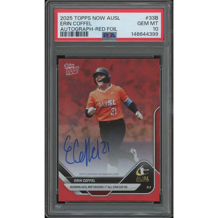 Erin Coffel Signed 2025 Topps Now Athletes Unlimited #33B | Red Foil Auto PSA 10